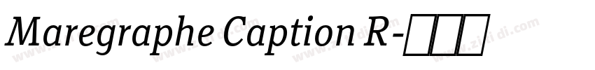 Maregraphe Caption R字体转换